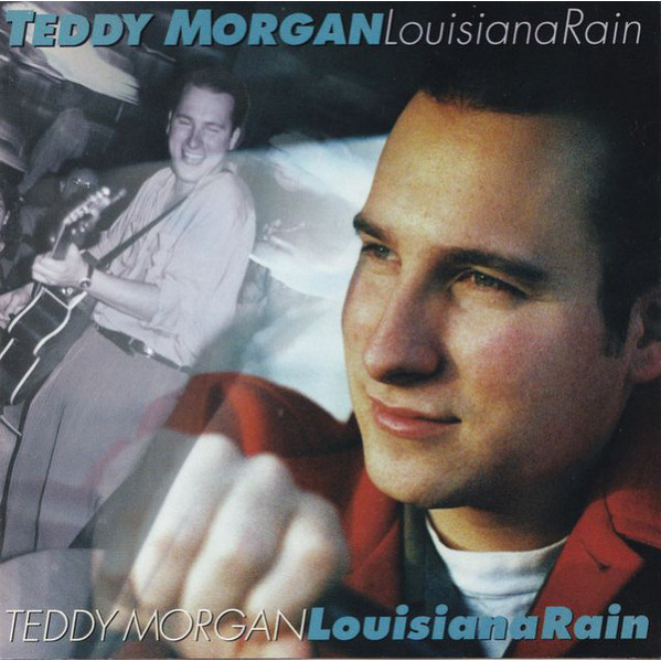 Louisiana Rain - Teddy Morgan - CD