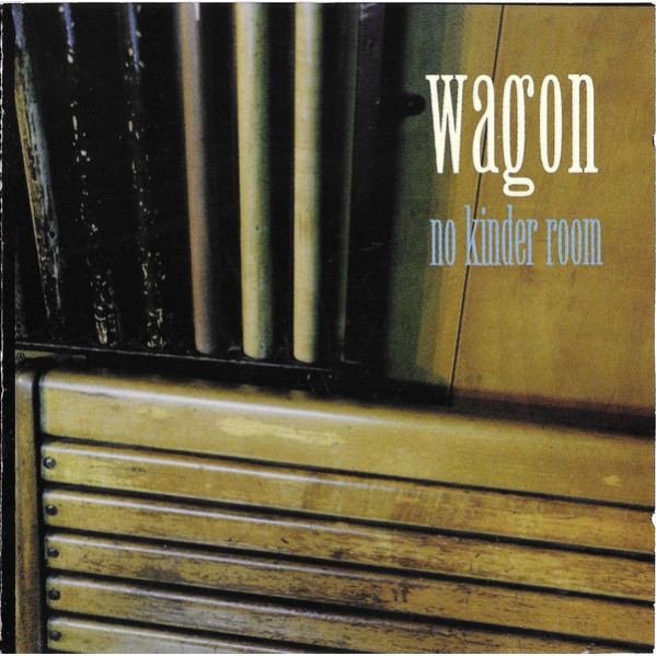 No Kinder Room - Wagon - CD