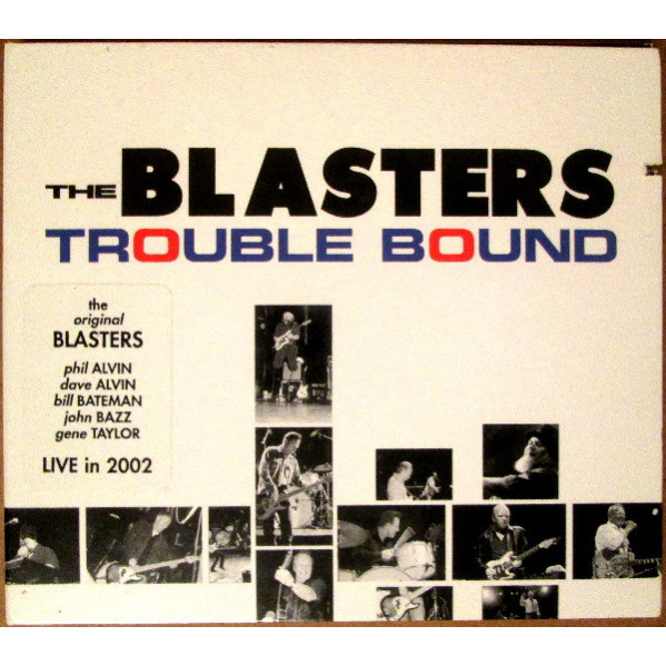 Trouble Bound - The Blasters - CD
