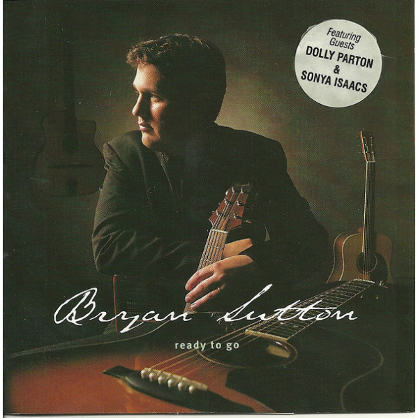 Ready To Go - Bryan Sutton - CD