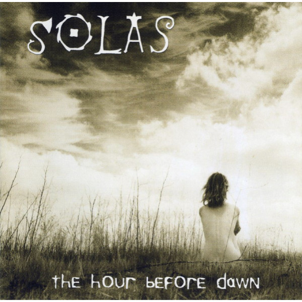 The Hour Before Dawn - Solas - CD