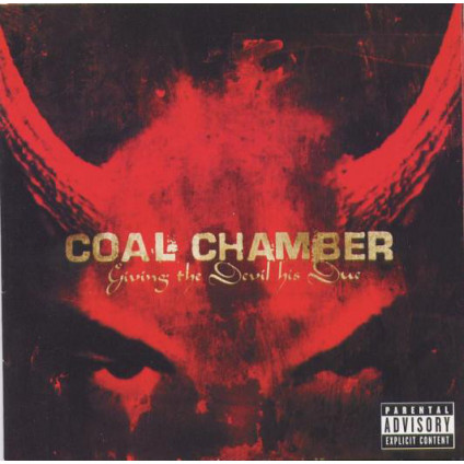 Giving The Devil His Due - Coal Chamber - CD