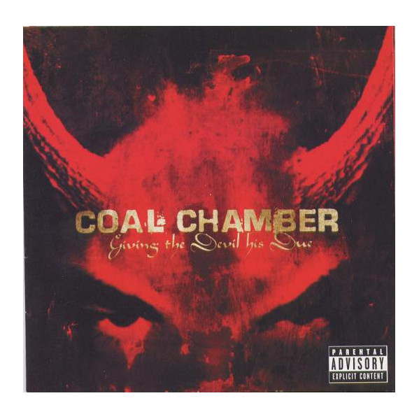 Giving The Devil His Due - Coal Chamber - CD