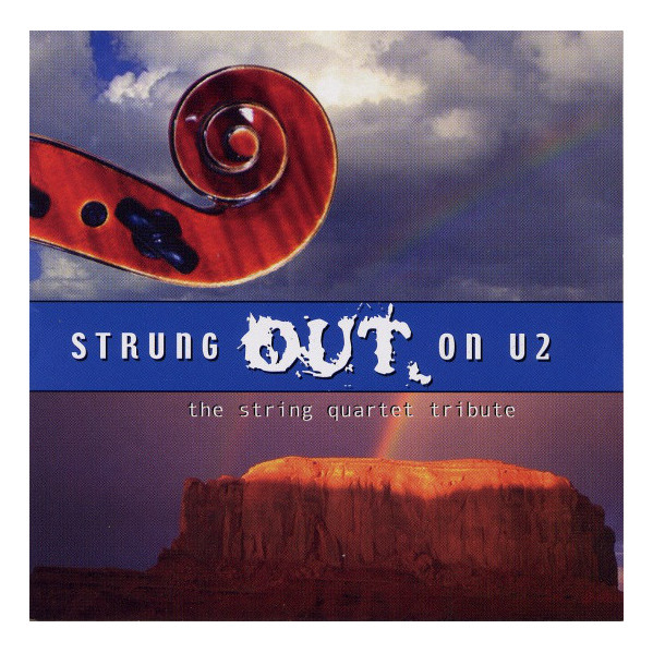 Strung Out On U2 / The String Quartet Tribute - Various - CD