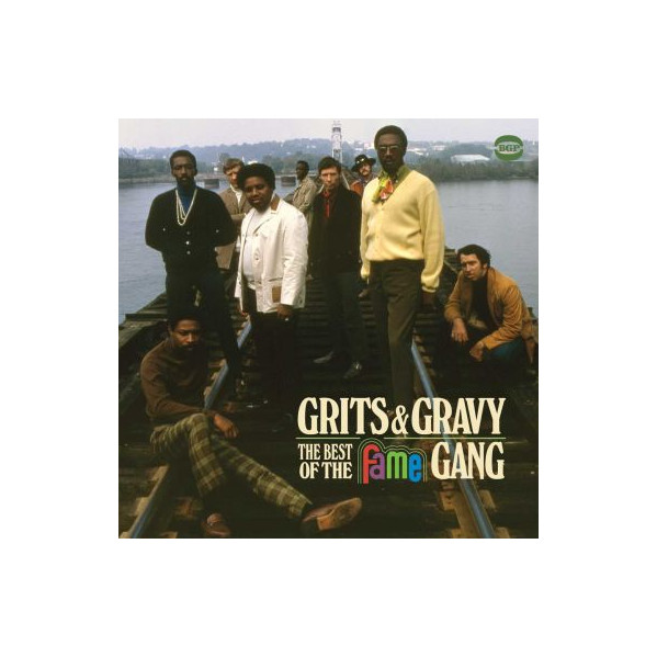 The Best Of The Fame Gang - Grits & Gravy - CD