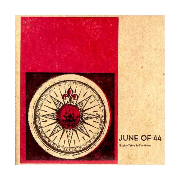 Engine Takes To The Water - June Of 44 - LP