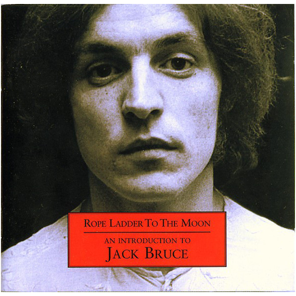 Rope Ladder To The Moon - An Introduction To Jack Bruce - Jack Bruce - CD