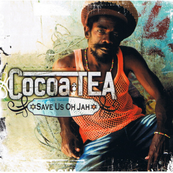 Save Us Oh Jah - Cocoa Tea - CD