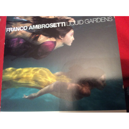 Liquid Gardens - Franco Ambrosetti - CD