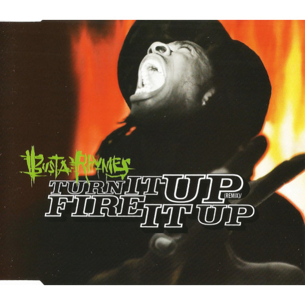 Turn It Up (Remix) / Fire It Up - Busta Rhymes - CD-S