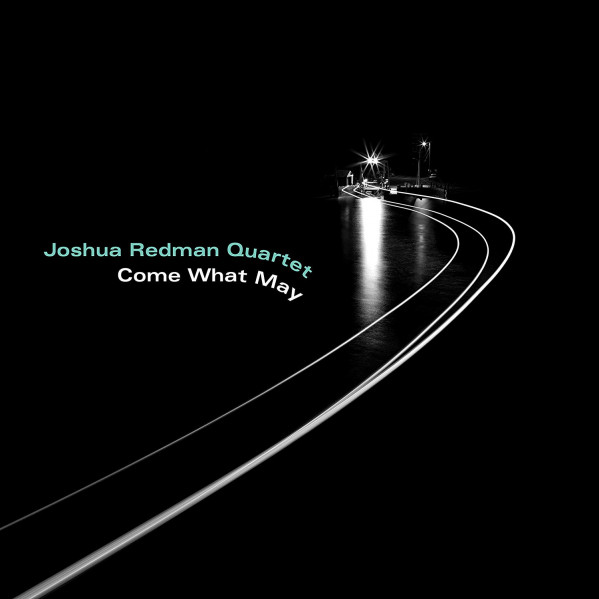 Come What May - Redman Joshua Quartet - LP