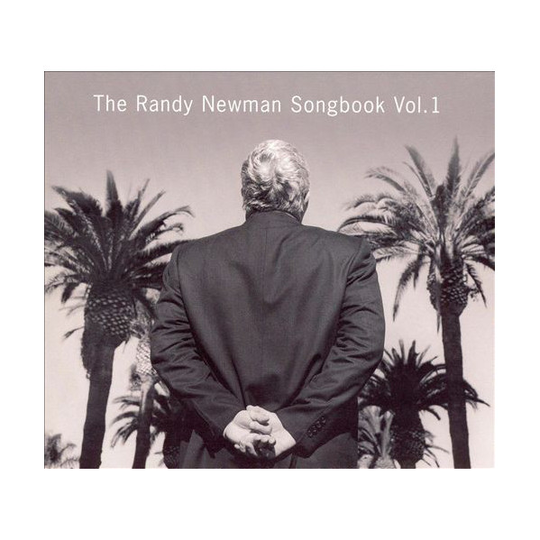 The Randy Newman Songbook Vol.1 - Randy Newman - CD