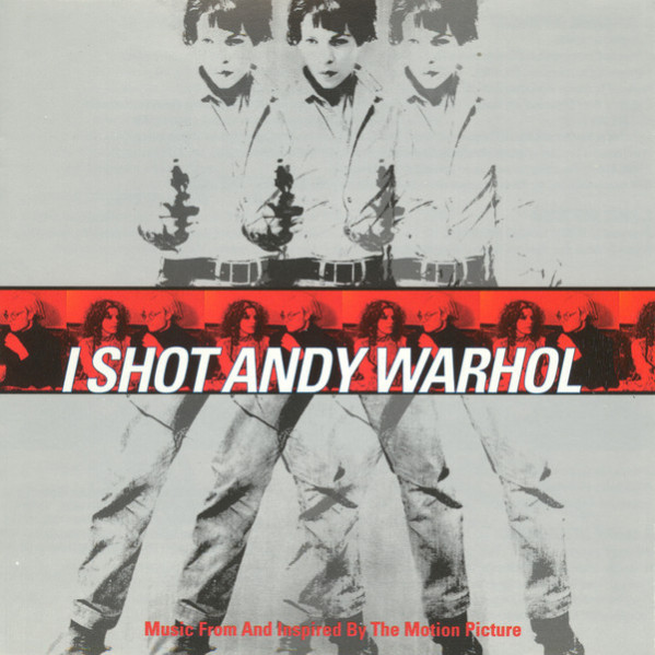 I Shot Andy Warhol - Music From And Inspired By The Motion Picture - Various - CD
