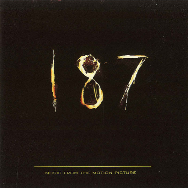 187 (Music From The Motion Picture) - Various - CD