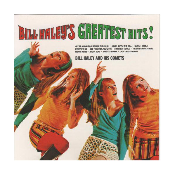 Bill Haley's Greatest Hits! - Bill Haley And His Comets - CD