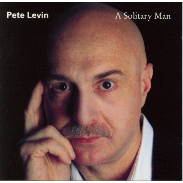 A Solitary Man - Pete Levin - CD