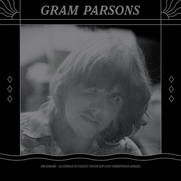 180 Gram: Alternate Takes From GP And Grievous Angel - Gram Parsons - LP