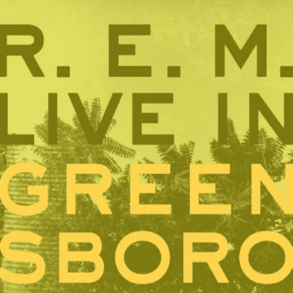 Live In Greensboro - R.E.M. - CD
