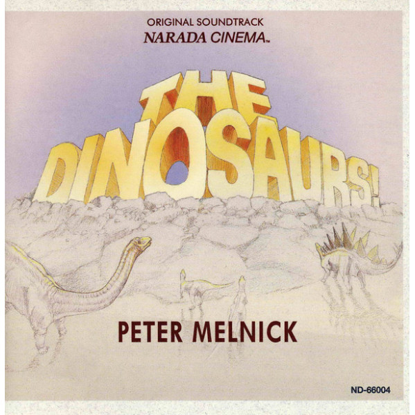 The Dinosaurs! (Original Soundtrack) - Peter Melnick - CD