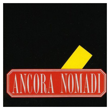 Ancora Nomadi - Nomadi - CD