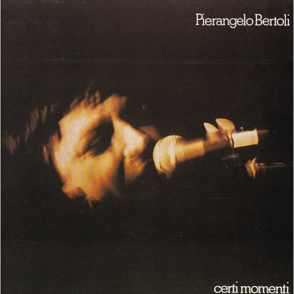 Certi Momenti - Pierangelo Bertoli - CD