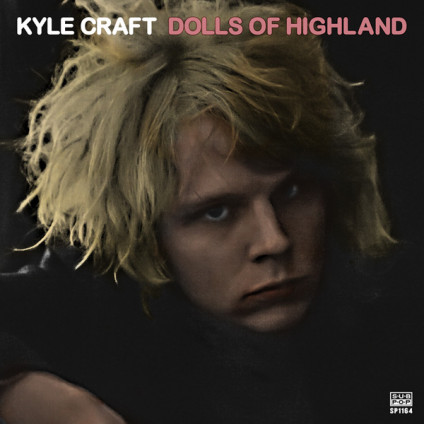 Dolls Of Highland - Kyle Craft - CD