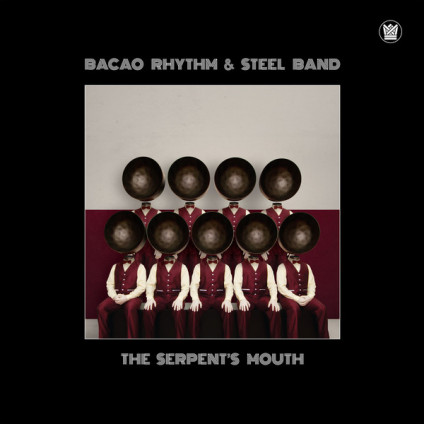 The SerpentÃ¢â¬â¢s Mouth - The Bacao Rhythm & Steel Band - LP