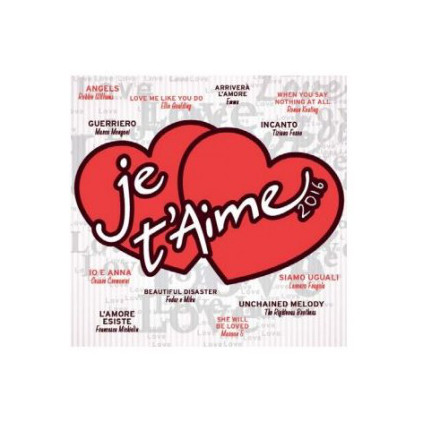 Je T'Aime 2016 - Various - CD