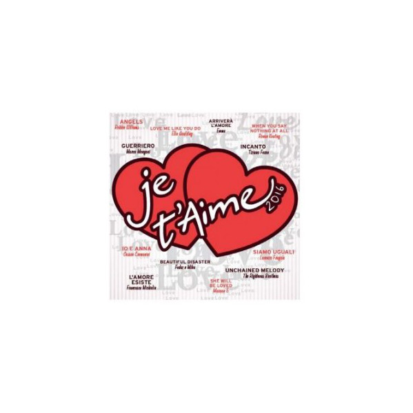Je T'Aime 2016 - Various - CD