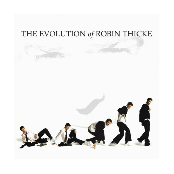 The Evolution Of Robin Thicke - Robin Thicke - CD