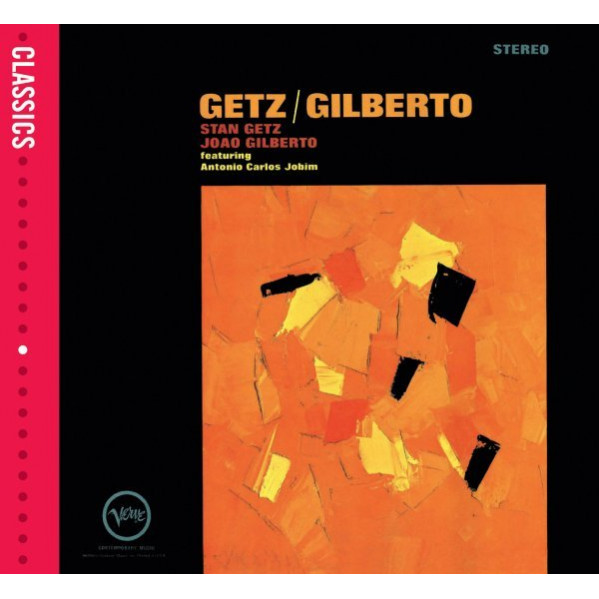 Getz Gilberto - Getz Stan