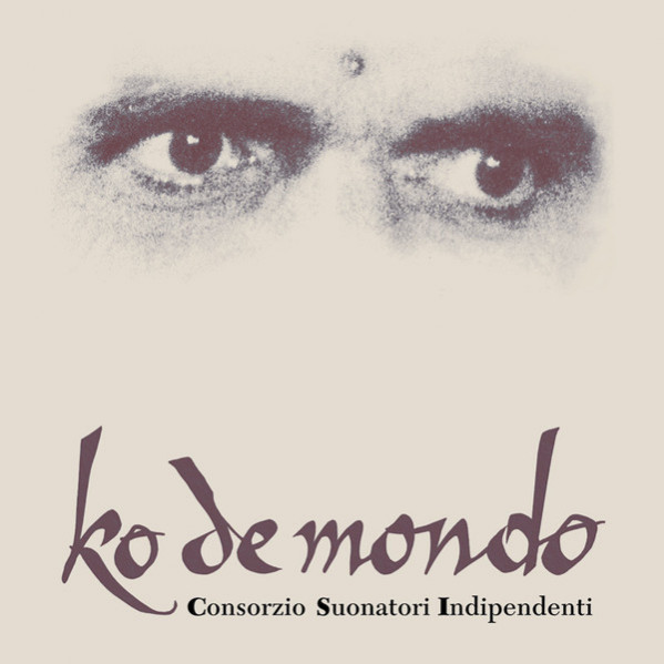 Ko De Mondo - Consorzio Suonatori Indipendenti - LP