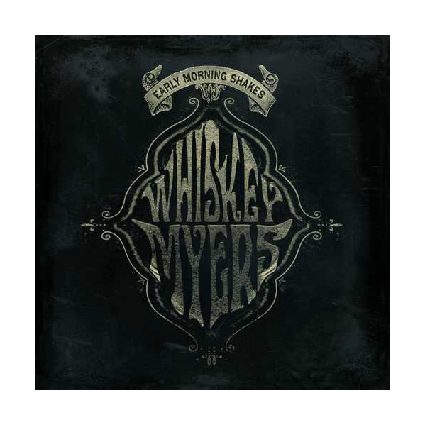 Early Morning Shakes (Rsd 2020) - Whiskey Myers - LP