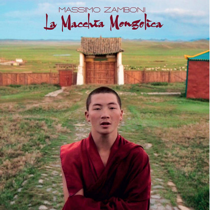 La Macchia Mongolica - Zamboni Massimo - LP