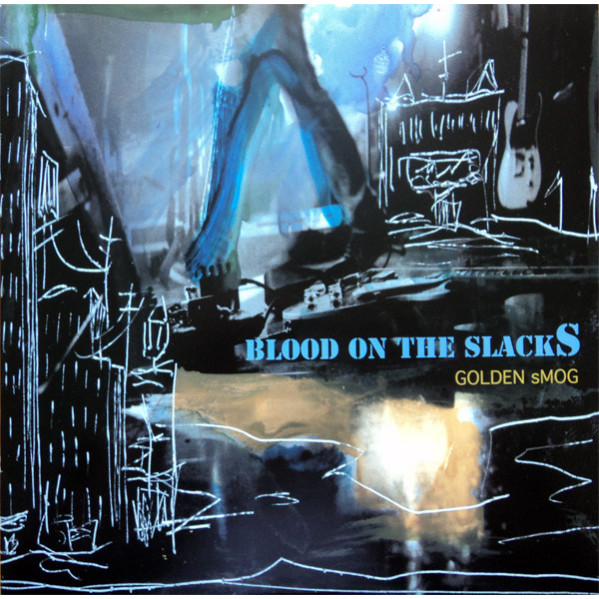 Blood On The Slacks - Golden Smog - CD