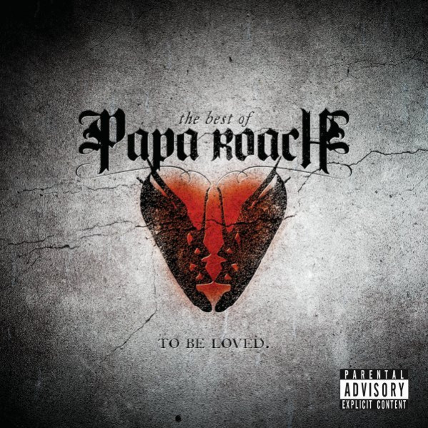 To Be Loved:The Best Of - Papa Roach - CD