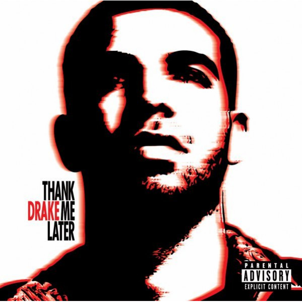 Thank Me Later - Drake - CD