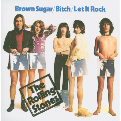 Brown Sugar / Bitch / Let It Rock - The Rolling Stones - 7"