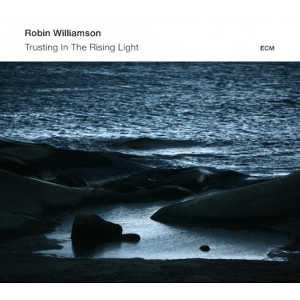 Trusting In The Rising Light - Williamson Robin - CD