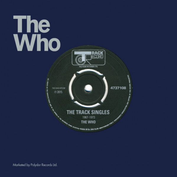 The Track Records Singles 1967-1973 - The Who - 45