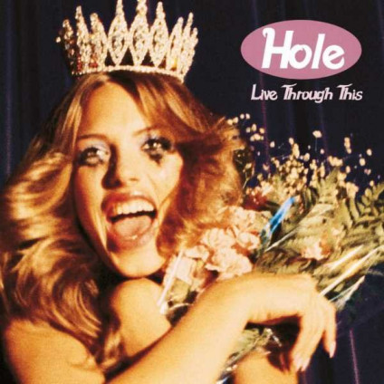 Live Through This - Hole - LP
