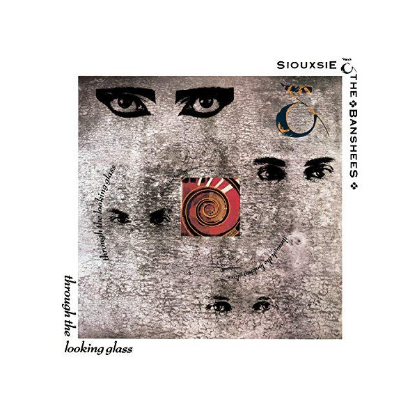 Through The Looking Glass (180 Gr. Rimasterizzati) - Siouxsie & Banshees - LP
