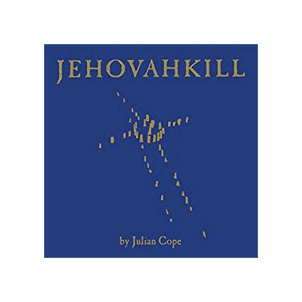 Jehovakill - Cope Julian - LP