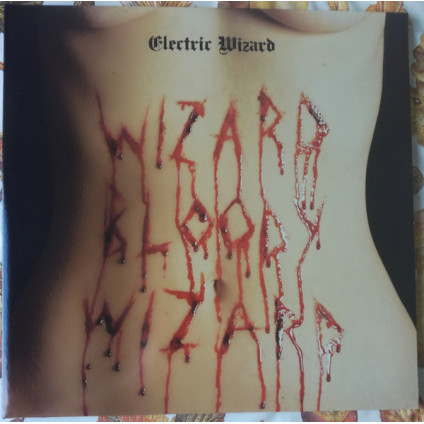 Wizard Bloody Wizard - Electric Wizard - LP
