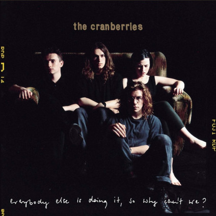 Everybody Else Is Doing It 25Th Anniversary - Cranberries The - LP