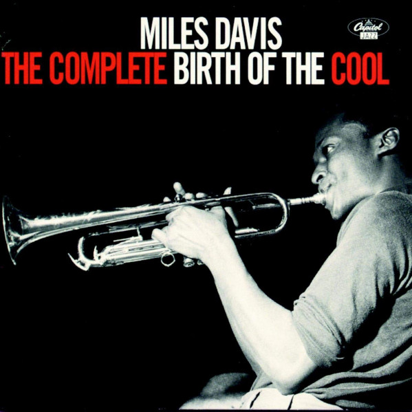 The Complete Birth Of The Cool (1948 1950) - Davis Miles - LP