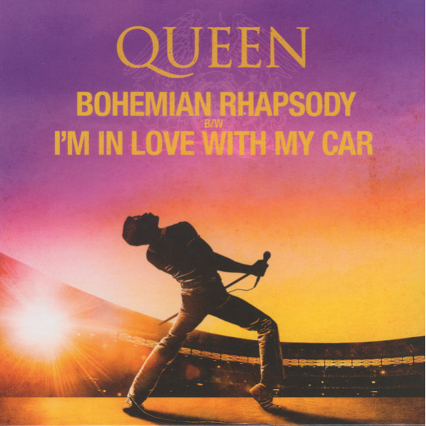 Bohemian Rhapsody b/w I'm In Love With My Car - Queen - 45