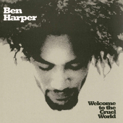 Welcome To The Cruel World (2 Lp 180 Gr. 45Rpm) - Harper Ben - LP