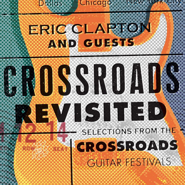Crossroads Revisited Selection From The Crossroads Guitar Festivals (Box 6 Lp) - Clapton Eric And Guests - LP
