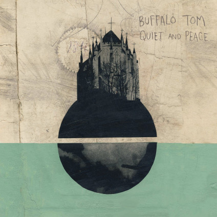 Quiet And Peace - Buffalo Tom - LP